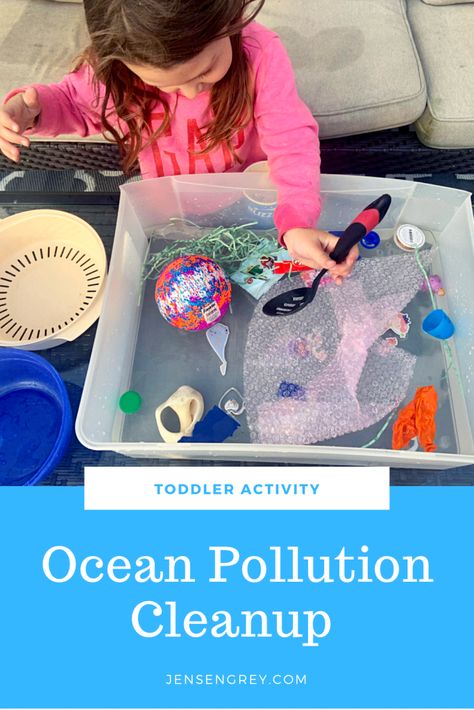 Toddler Activity: Ocean Pollution Cleanup | Grey Skies & Rainbow Highs Ocean Pollution Activity, Pollution Activities, Recycling Activities, Ocean Projects, Stem Programs, Lesson Plans For Toddlers, Toddler Homeschool, Ocean Pollution, Preschool Projects