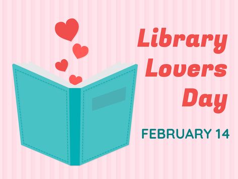 Library Lovers Day, Library Friends, Lovers Day, Show Love, Library Ideas, The Perfect Day, Young At Heart, Professional Website, Blog Website