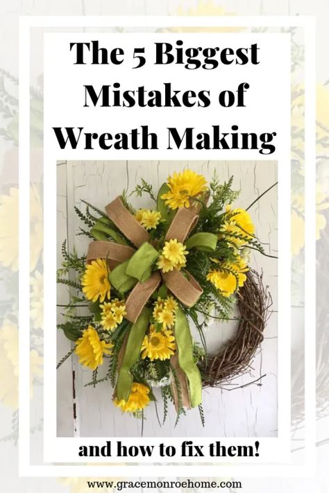 The 5 Biggest Mistakes Wreath Makers Don't Know They Are Making and How to Avoid Them! Grace Monroe, Wreath Making Tutorials, Kitchen Wreath, Front Door Wreaths, Vine Wreath, Mesh Wreath Diy, Door Wreaths Diy, Wreath Maker, Large Wreath