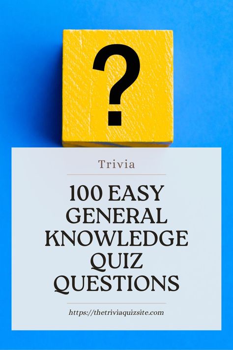 general knowledge quiz Easy Trivia Questions And Answers, Trivia Questions And Answers For Adults, Fun Trivia Questions And Answers, General Knowledge Quiz With Answers, Pub Quiz Questions, Quiz Ideas, General Knowledge Questions And Answers, Brain Quiz, Trivia Quiz Questions