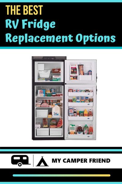 Find here the best RV fridge / RV refrigerator replacement options. Camper Refrigerator, College Fridge, Rv Fridge, Best Fridge, Tiny Fridge, Big Fridge, Rv Remodeling, Rv Refrigerator, Large Fridge