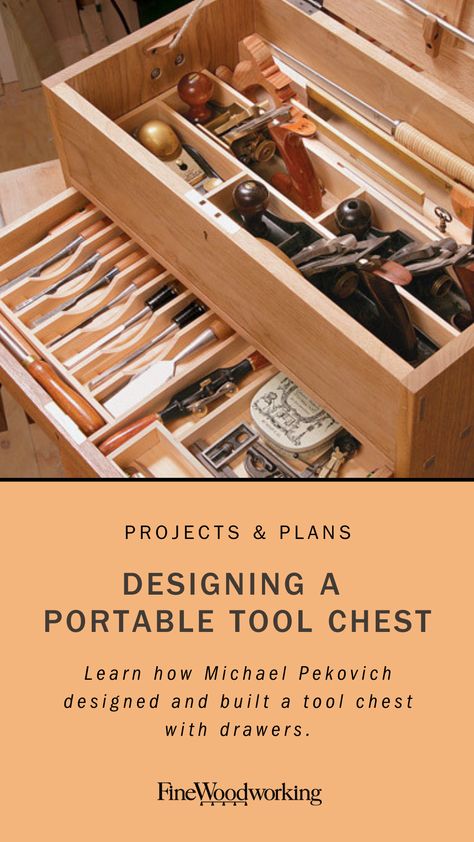 Learn how Michael Pekovich designed and built a tool chest with drawers. Japanese Tool Boxes, Tools Box Ideas, Wood Tool Box Ideas, Wooden Tool Box Ideas, Wood Tool Chest Plans, Diy Tool Chest, Wooden Tool Chest, Wood Tool Chest, Toolbox Ideas