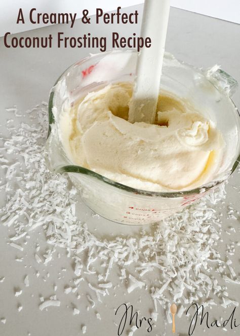 This recipe brings the essence of the tropics into your kitchen with this creamy Coconut Frosting recipe, a perfect topping. 

#frosting #coconut #recipe #mrsmadi Coconut Frosting Recipe, Coconut Recipe, Easy Buttercream Frosting, Frosting Recipes Easy, Coconut Frosting, Buttercream Frosting Recipe, Frosting Recipe, Frosting Recipes, Vegetarian Cheese