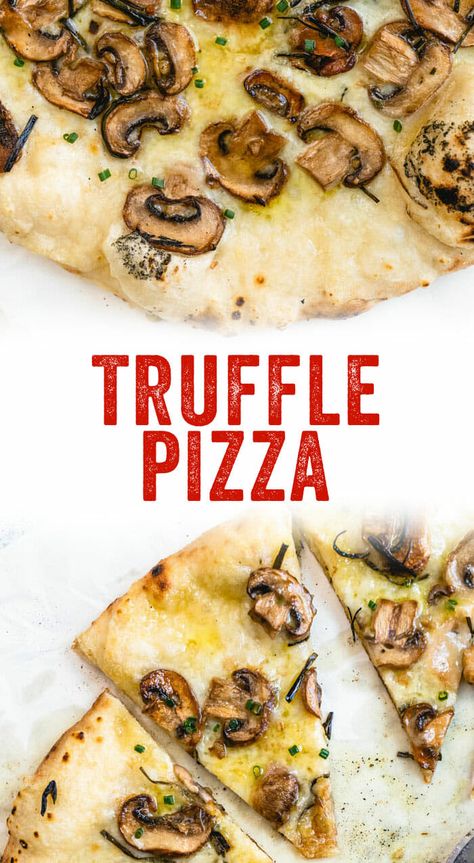 Truffle Oil Recipes, Truffle Pizza, Truffle Recipes, A Couple Cooks, Pizza Cheese, Best Pizza Dough, Making Homemade Pizza, Vegetarian Cookbook, Couple Cooking