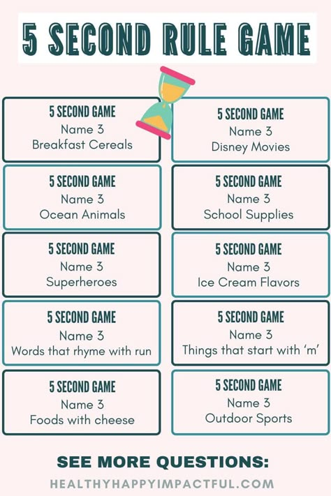 5 second rule game; how to play; categories Name Things Game, Name Five Things Game, Games With Family Ideas, Questions To Play With Friends, Family Questions Games, Group Games Ideas, Get Together Games Ideas, Name 5 Things Game Questions, Game Night Game Ideas