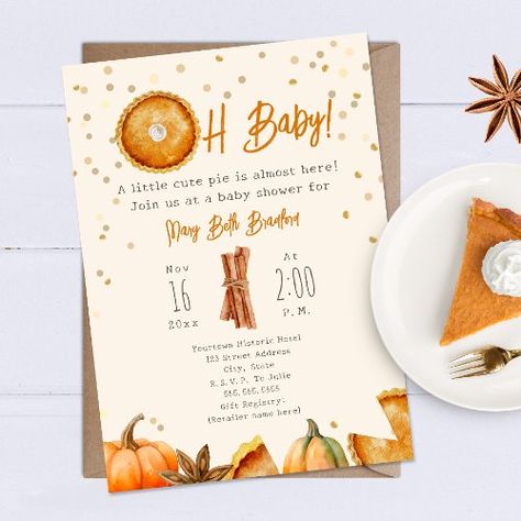 $2.04 | Pumpkin Pie Cutie Pie Oh Baby Shower #sweetie pie, cutie pie, pumpkin pie baby shower, pie baby shower, baby shower, neutral baby shower, fall baby shower, little pumpkin, thanksgiving baby shower, pumpkin baby shower Pie Baby Shower Theme, Baby Shower Little Pumpkin, Thanksgiving Baby Shower, Baby Sprinkle Ideas, Baby Shower Neutral, October Baby Showers, Kate Baby, Unique Baby Shower Themes, Sprinkle Ideas