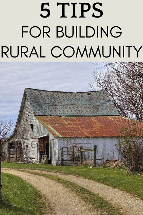 Rural Community, Building Community, Build Community, Rural Life, Rural Area, How To Build, Life Is, Building