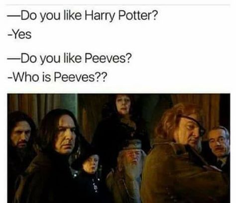 Harry Potter Peeves Harry Potter, Funny Faces Quotes, Glume Harry Potter, Potter Facts, Harry Potter Fanfiction, Harry Potter Facts, Harry Potter Jokes, Harry Potter Marauders, Harry Potter Love