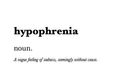 Hypophrenia: a vague feeling of sadness, seemingly without cause. Fancy Vocabulary With Meaning, Phobia Words, Unique Words Definitions, Words That Describe Feelings, Uncommon Words, Fancy Words, One Word Quotes, Weird Words, Unusual Words