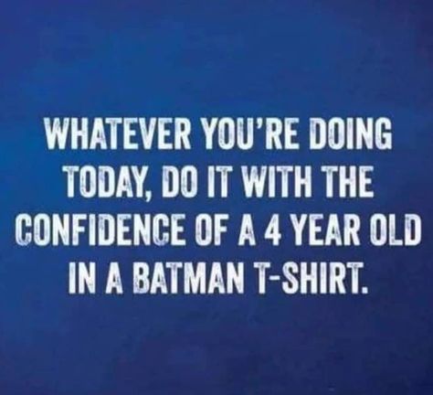 Batman Shirt, Batman T Shirt, James Martin, Eleanor Roosevelt, Go For It, Work Quotes, Good Advice, Morning Quotes, Good Morning Quotes