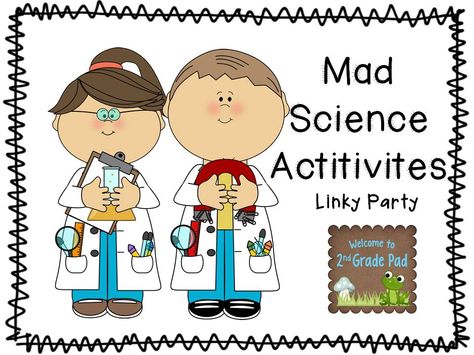 2nd Grade Pad: Mad Scientist Day - Part 2 (and a Linky Party!) Scientist Day At School, Kids Experiments, Pre-k Science, Mad Scientist Party, Writing Mini Lessons, Science Kids, Scientist Party, Classroom Science, Parent Tips