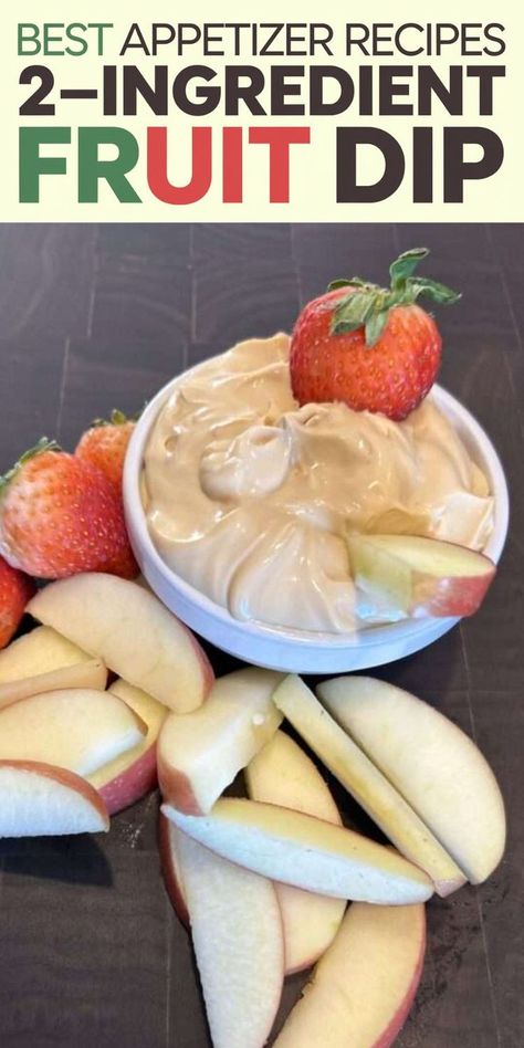 Bowl of creamy fruit dip with fresh strawberries and apple slices, highlighting best appetizer recipes. Diy Fruit Dip, Easy Fruit Dip 2 Ingredients, Fruit Tray Ideas For Party, Fruit Dip With Cream Cheese, Fruit Dip Recipes, Best Fruit Dip, Easy Party Treats, Dip For Fruit, Dips To Make