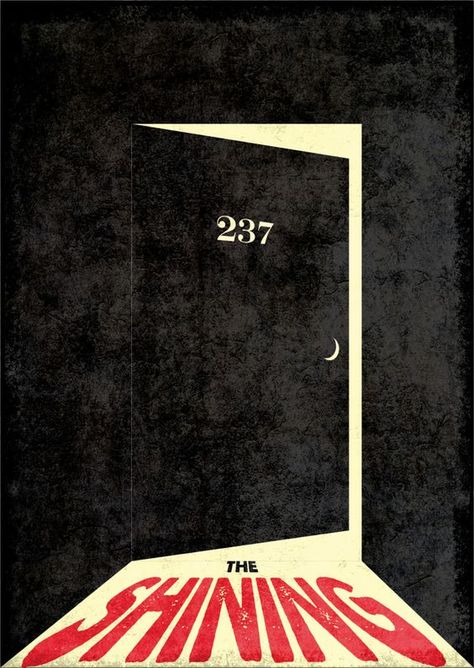 The Shining: Minimalist Movie Posters, Film Vintage, Graphisches Design, Gig Poster, 타이포그래피 포스터 디자인, Film Poster Design, Horror Posters, Minimal Movie Posters, Movie Posters Design