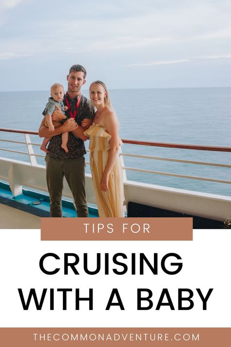 Thinking of taking a cruise with a baby? Here is everything you need to know to take your baby on their first cruise and our experience cruising with kids. Our tips for cruising with toddlers or babies will help you prepare for your cruise and pick the best cruise for young children. Here are our top tips for cruising with a baby. Cruising With Toddlers, Cruising With Baby, Cruise With Toddler, Cruise With Baby, Family Cruise Outfits, Cruising With Kids, Cruise Vacation Outfits, Baby Packing List, 2023 Vacation