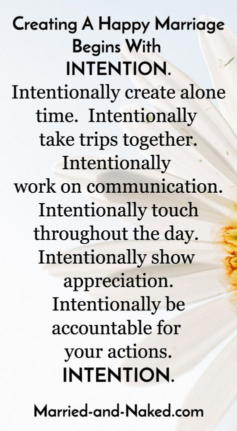 Creating a happy marriage begins with intention. You must be intentional in your actions. Don't let your marriage fall victim to lack of intentional actions. Be intentional in showing affection, getting time alone, showing appreciation. Godly Marriage, This Is Your Life, Strong Marriage, Marriage Goals, Healthy Marriage, Relationship Help, Marriage Relationship, Good Marriage, Marriage Life