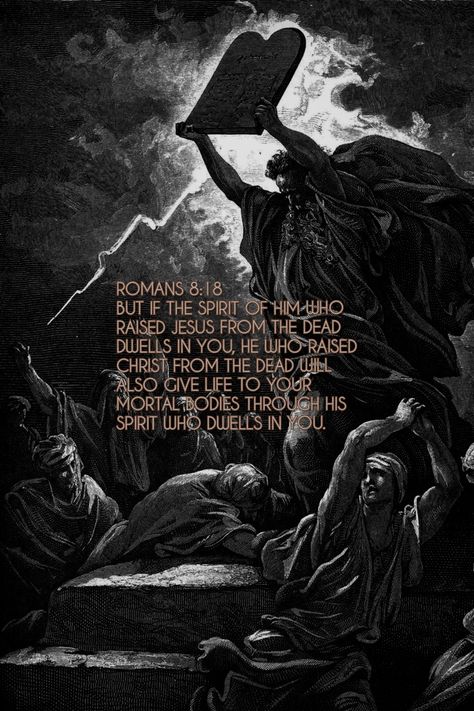 Verses From Romans, Romans 8 11 Wallpaper, Dark Biblical Art, Christian Goth, Christian Pfp, Romans 8 11, Masculine Quotes, Christian Art Painting, Trust God Quotes