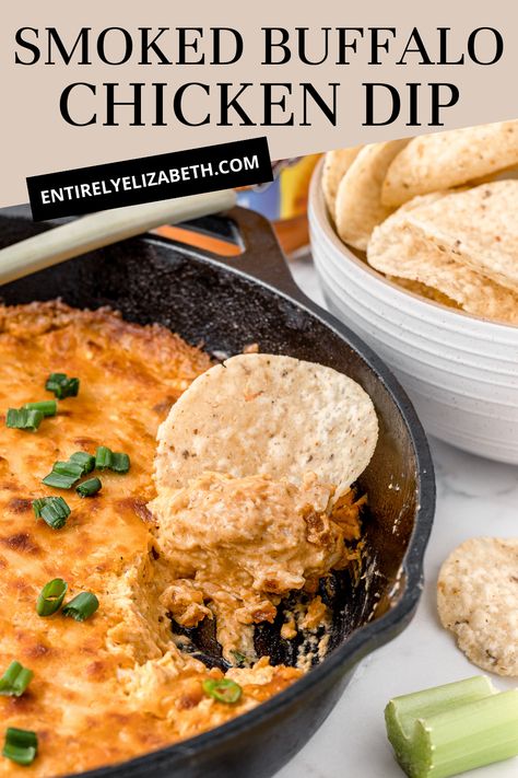 Smoked Chicken Dip Recipe, Smoked Buffalo Chicken Dip, Green Appetizers, Smoked Buffalo Chicken, Entirely Elizabeth, Chicken Wing Dip, Smoked Recipes, Chicken Dip Recipe, Smoked Chicken Wings