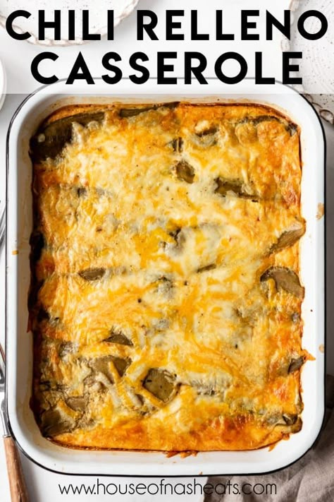 Chili Renello Casserole, Chili Relleno Casserole With Ground Beef, Green Chili Relleno Casserole, Mexican Desserts For A Crowd, Easy Mexican Desserts, Chili Rellenos Casserole Recipe, Chili Rellenos Recipe, Relleno Casserole Recipe, Stuffed Chili Relleno Recipe