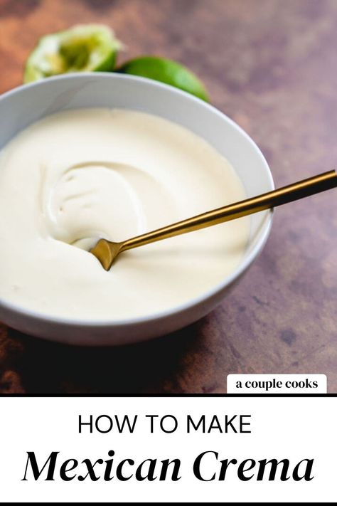 Mexican Crema Recipe Greek Yogurt, How To Make Mexican Crema, Mexican Mayo Sauce, How To Make Crema Mexicana, Crème Sauce For Tacos, Crema Fresca Recipes, La Crema Sauce For Tacos, How To Make Crema, Crema Recipe For Tacos