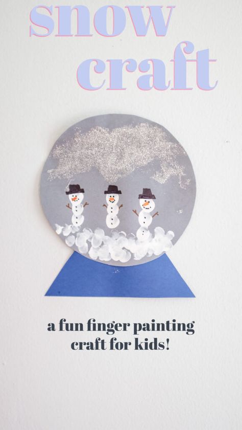 Snowman Craft: Fingerprint Paper Snow Globe - The Chirping Moms Snowglobe Handprint Craft, Snow Globe Painting For Kids, Snow Globe Picture Craft, Class Snow Globe Craft, Snowman Snow Globe Craft Kids, Paper Snow Globe, Winter Handprint, Handprint And Footprint Crafts, Painting Crafts For Kids