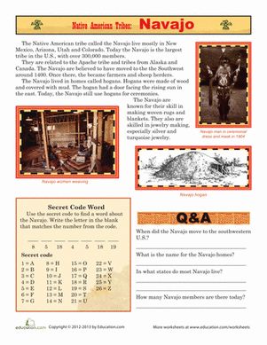 Your budding historian can learn about the Navajo, the largest Native American tribe, with this worksheet. She'll complete a comprehension exercise and then she can decipher the secret word code for fun! #educationdotcom Navajo Tribe Project, 3rd Grade Reading Comprehension, 3rd Grade Reading Comprehension Worksheets, 3rd Grade Worksheets, Native American Lessons, Third Grade Worksheets, Native Americans Unit, Navajo Tribe, Native American Studies