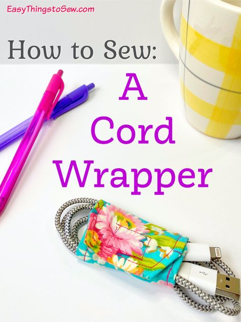 Cord Wrap Diy, Charger Cord Wrap, Cord Wrapping, Cord Organization Travel, Router Signs, Fabric Scrap Projects, Fabric Diy Projects, Kids Sewing Projects, Cord Keeper