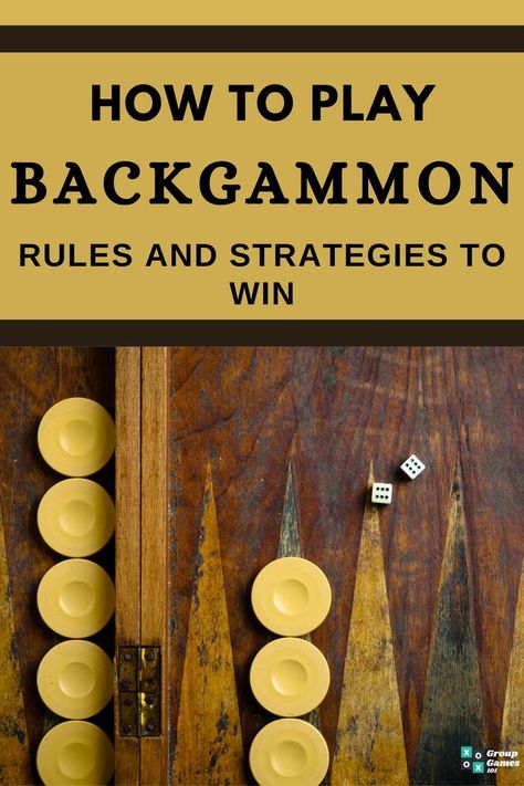 How To Play Backgammon: Rules And Strategies To Win Group Games Preschool, Indoor Youth Group Games, Outdoor Group Games, Group Games For Adults, Group Games For Teens, Youth Group Games Indoor, Indoor Group Games, Games For Kids Indoor, Christmas Group Games