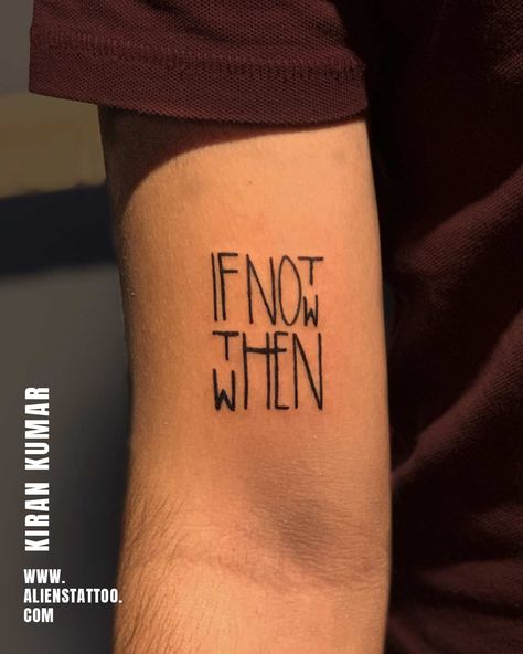 Aliens Tattoo, If Not Now Then When, Tatuagem Masculina Pequena, Wrist Tattoos For Guys, Writing Tattoos, Alien Tattoo, Not Now, Small Hand Tattoos, Cool Small Tattoos