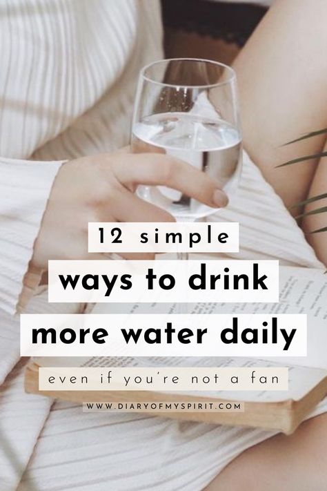 12 simple ways to drink more water daily Tricks To Drink More Water, Ways To Increase Water Intake, Tips To Drink More Water, How To Stay Hydrated Tips, How To Drink More Water, Ways To Drink More Water, 75 Challenge, Increase Water Intake, Health Water