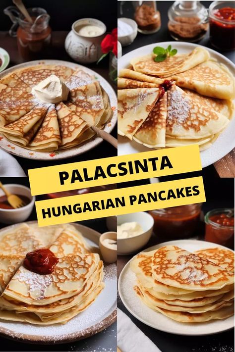 palacsinta hungarian pancakes Hungarian Pancakes, Eastern European Recipes, Czech Recipes, Hungarian Recipes, European Food, Chef Recipes, Breakfast Dishes, International Recipes, Helpful Tips