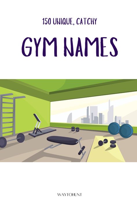 150 Unique Gym Name Ideas Gym Names Ideas, Gym Name Ideas, Kickboxing Gym, Attract Clients, Names Ideas, Name Ideas, Unique Names, Name Design, Fitness Center