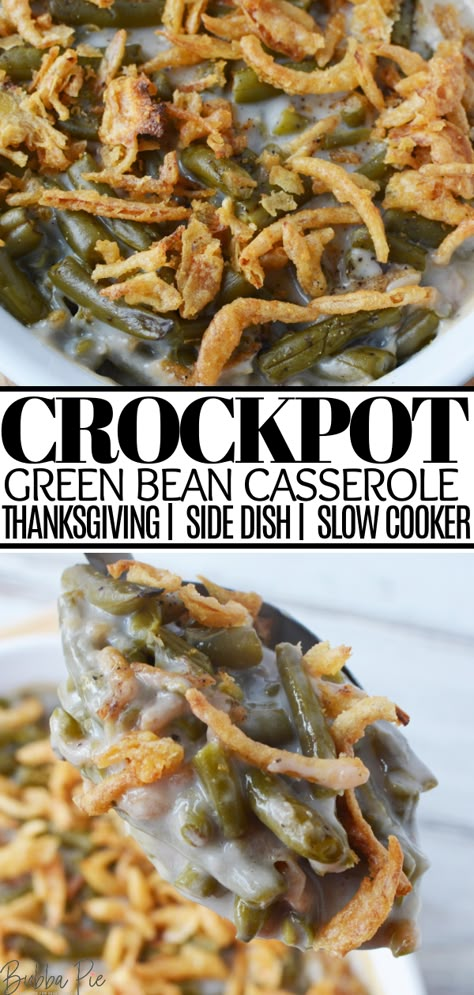 This easy recipe for a Crockpot Green Bean Casserole is a delicoius side dish with creamy, Campbell's Soup, tender green beans and a crunch fried onion topping. Made in your slow cooker, it is a hassle free preparation that makes it a great Thanksgiving dish! Just set it and forget it! Slow Cooker Green Bean Casserole, Crockpot Green Bean Casserole, Ham Easter, Thanksgiving Crockpot, Crockpot Thanksgiving, Thanksgiving Sidedish, Crockpot Green Beans, Thanksgiving Crockpot Recipes, Green Bean Casserole Crock Pot