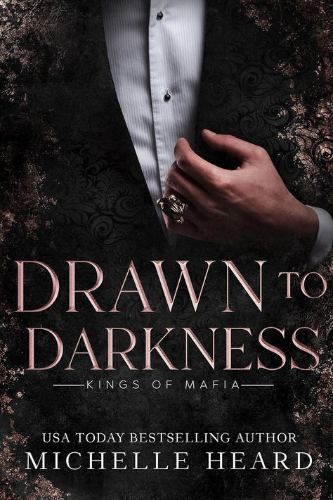 Drawn To Darkness (Kings Of Mafia) - Kindle edition by Heard, Michelle. Romance Kindle eBooks @ Amazon.com. Michelle Heard, Mafia 4, Shadow King, Just My Luck, College Romance, Author Spotlight, Billionaire Romance, Suspense Thriller, Romance Series