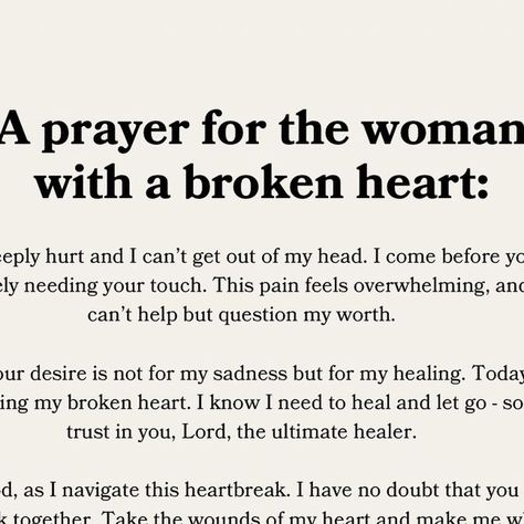 WOMEN LED BY FAITH ™ on Instagram: "If you’re a woman with a broken heart, this prayer is for you.   While you may have heard the saying that only God can heal a broken heart, there are some things you can do to partner with God in the process.  First, acknowledge your need for comfort and support from God, understanding that He’s there for you even in the darkest moments.   Pray, pray, pray…pour out your heart and seek healing directly from the One who knows you best.   Find comfort in God’s Word; it’s not just a book, but a living, breathing source of strength and encouragement.   Confess any wrongdoing or hurt to God, allowing Him to cleanse and renew your spirit.   Forgiveness, both for yourself and others, is a powerful tool in healing.   Break any unhealthy attachments or soul ties t Prayer For Broken-hearted, Soul Ties, S Word, You Can Do, It Hurts, Healing, Encouragement, Let It Be