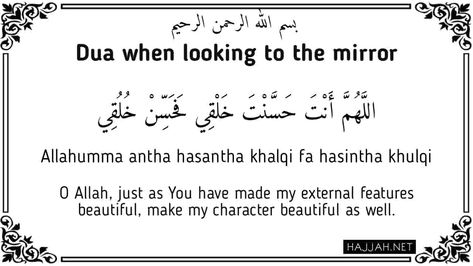 Dua For Seeing Mirror, English And Arabic, Looking In The Mirror, See Yourself, A Prayer, Look In The Mirror, Daily Activities, The Mirror, Of Course