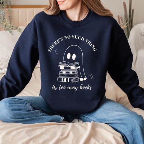 Cute Ghost Sweathirt, Bookish Halloween Sweatshirt, Too Many Books Sweatshirt, Spooky Season, Bookish Shirt,Ghost Reader,Bookish Ghost Shirt by AmongCloudsBoutique on Etsy Kotlc Merch, Bookish Halloween, Ghost Sweatshirt, Ghost Shirt, Gifts For Bookworms, Ghost Halloween, Halloween Sweatshirt, Clean Cut, Cute Ghost