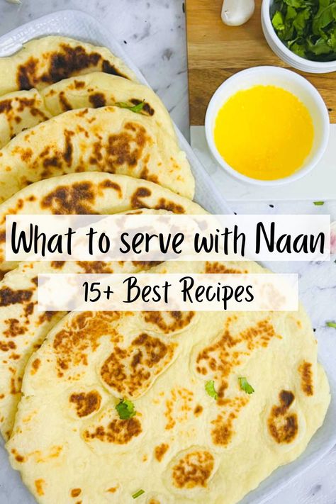 Naan Recipes Dinners, Naan Dinner Ideas, Flat Bread Dips, What To Eat With Naan Bread, Naan And Curry, Nana Bread, Delicious Side Dishes, Bread Toppings, Recipes With Naan Bread