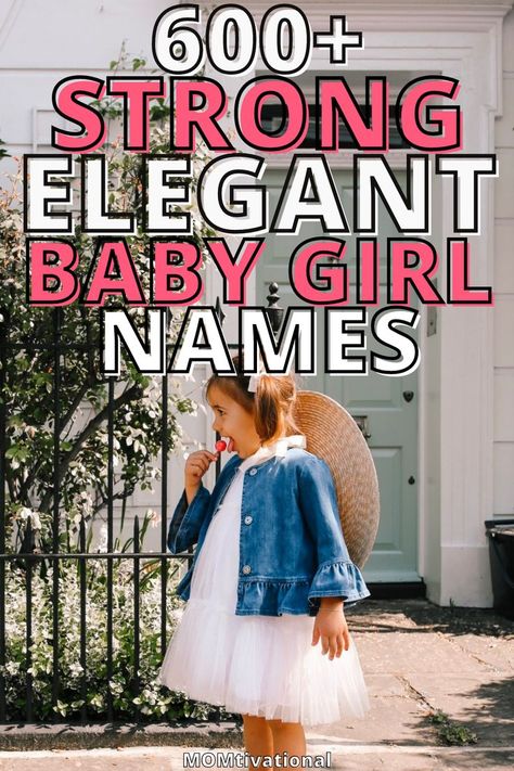 Looking for the best baby girl name list?! This list of over 600 strong elegant baby girl names is PERFECT! We have gorgeous sophisticated names that you will absolutely LOVE #babynames #strongnames Girl Name List, Strong Girl Names, Elegant Girl Names, Strong Baby Girl Names, Cool Baby Girl Names, Vintage Boy Names, Strong Baby Names