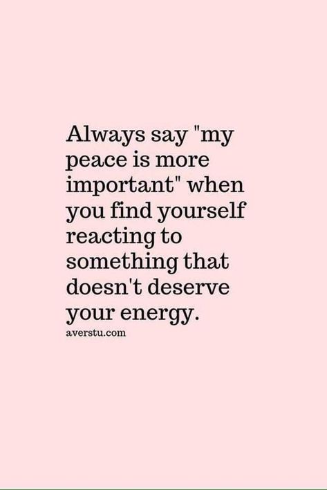 My peace is more important Daglig Motivation, Positive Self Affirmations, Find Yourself, Self Love Quotes, A Quote, Pretty Words, Affirmation Quotes, Pretty Quotes, Meaningful Quotes