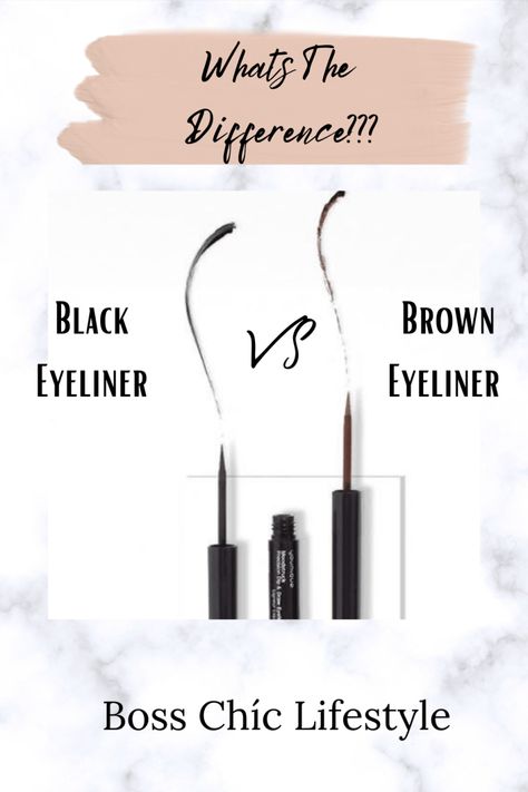 Black Eyeliner VS Brown Eyeliner - What's The Difference??? - Be Boss Chíc Brown Eyeliner Black Woman, Black Vs Brown Eyeliner, Brown Vs Black Eyeliner, Brown Mascara Look Vs Black, Brown Mascara Vs Black, Brown Eyeliner Looks, Boss Chic, Brown Mascara, Thick Lashes