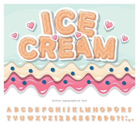 Ice cream wafer font cute cartoon alphab... | Premium Vector #Freepik #vector #typography #alphabet #font #numbers Ice Cream Font Alphabet, Ice Cream Lettering, Ice Cream Text, Ice Cream Font, Sweet Letters, Candy Text, Font Numbers, 2024 Bujo, Ice Cream Banner