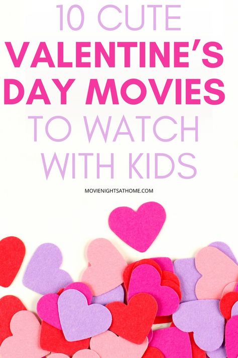 As Valentine’s Day approaches, we love mixing in family-friendly movies! Here are 10 cute Valentine’s Day movies to enjoy time with your kids. #ValentinesDay Family Valentines Dinner, Kids Valentine Party, Movie Night Invitations, Valentines Movies, Movie Night For Kids, Family Valentines Day, Valentine Dinner, Valentine's Day Printables, Toddler Valentines