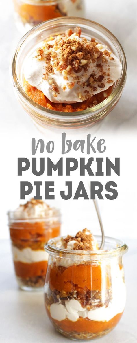 Pie Jars, Vegetarian Ideas, Vegan Pumpkin Recipes, Easy Vegan Recipes, No Bake Pumpkin Pie, Vegan Pumpkin Pie, Healthy Vegan Desserts, Pumpkin Spice Syrup, Nutritious Recipes