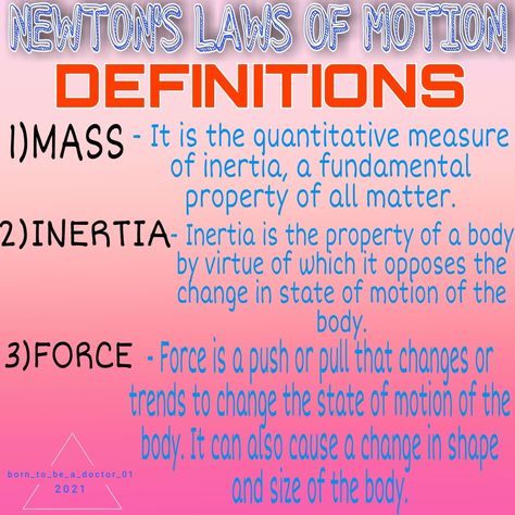 Definition of few important terms Newton's Laws Of Motion, Newton's Laws, Newtons Laws Of Motion, Laws Of Motion, Educational Tips, Newtons Laws, Rich Dad Poor Dad, Outdoor Living Design, Secondary Education