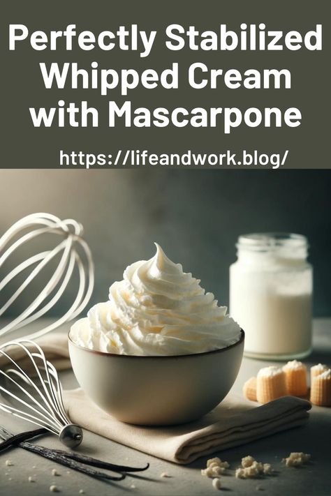 Perfectly Stabilized Whipped Cream with Mascarpone Whipped Cream With Mascarpone, Whipped Cream Filling For Cakes, Whipped Cream Flavors, Mascarpone Cream Recipe, Stabilized Whipped Cream Frosting, Perfect Whipped Cream, Whipped Mascarpone, Mascarpone Whipped Cream, Pudding Frosting