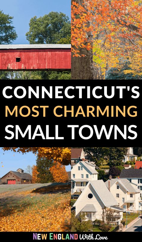 Small Town Connecticut, Fall In Connecticut Aesthetic, Newhaven Connecticut, Conneticut Homes Fall, Where To Visit In Connecticut, Best New England Towns In Fall, Autumn In Connecticut, Connecticut Aesthetic, Coastal Towns Usa