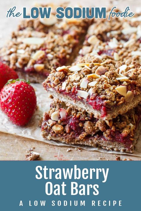 Low Salt Desserts, Low Salt Snacks, Oat Bar Recipe, Strawberry Oat Bars, Low Sodium Desserts, Low Sodium Breakfast, Low Sodium Recipes Heart, Heart Healthy Desserts, Ckd Recipes