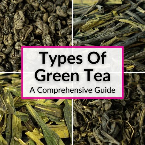 There are too many different types of green tea to list them all here, but we will go over all of the most common and popular ones. This is still a lot of varieties... What Is Green Tea, Tea Guide, Types Of Green, Longjing Tea, Sencha Tea, Darjeeling Tea, Tea Varieties, Chinese Greens, Cuppa Tea