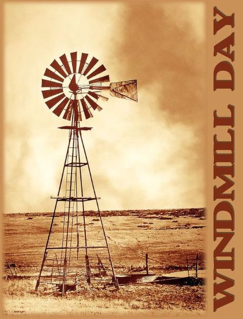 May 10 is Windmill Day Elegant Landscaping, Brown Landscape, Farm Windmill, Rustic Landscape, Old Windmills, Dust Storm, Western Home, Stock Tank, Farm Scene