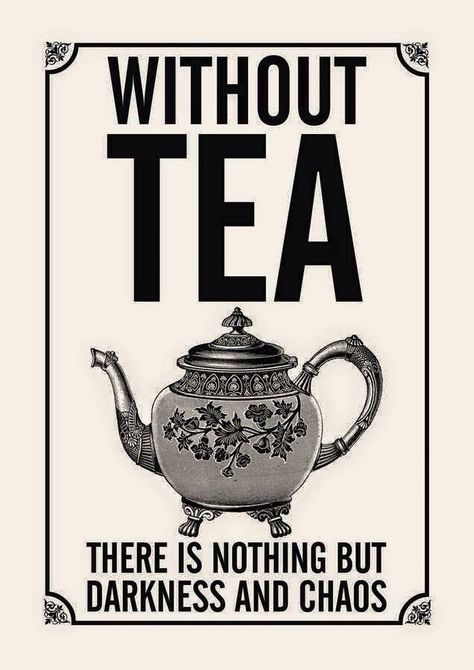 Without tea... Books And Tea, Tea Quotes, Tea And Books, Cuppa Tea, English Tea, Tea Drinkers, Tea Art, Tea Gifts, Hot Tea